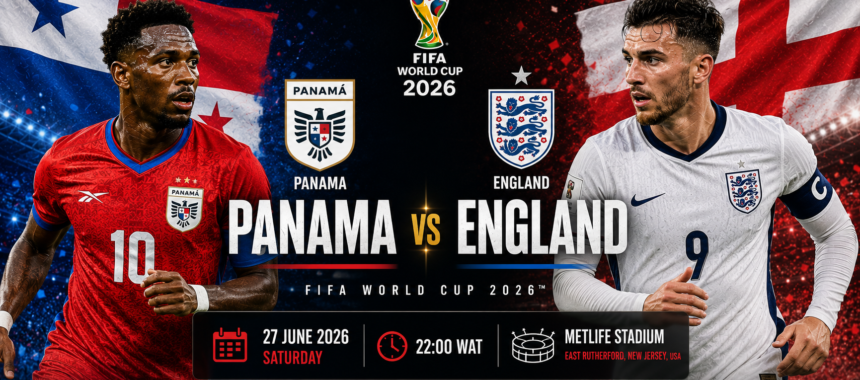 Panama vs England Prediction, Team News, Lineups & World Cup 2026 Preview